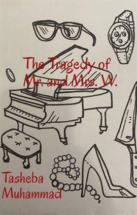 Cover image for The Tragedy of Mr. and Mrs. W.