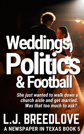 Cover image for Weddings, Politics & Football
