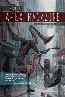 Imagen de portada para Best of Apex Magazine, Volume 1