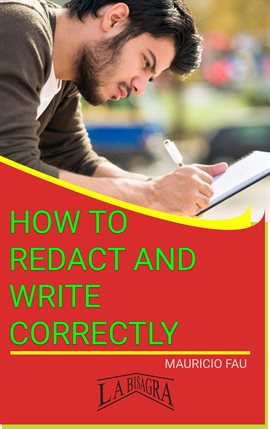 Cover image for How to Redact and Write Correctly