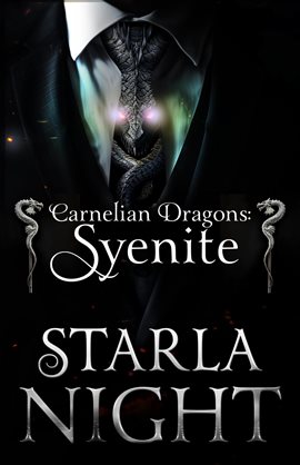 Cover image for Carnelian Dragons: Syenite