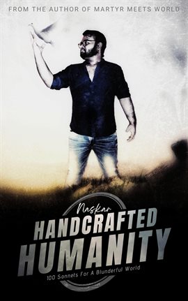 Cover image for Handcrafted Humanity: 100 Sonnets for a Blunderful World