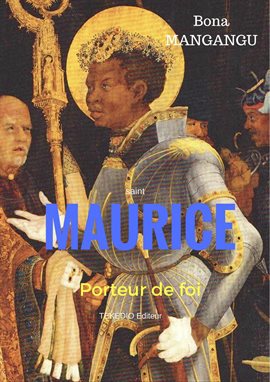 Cover image for Maurice, porteur de foi