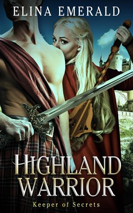 Cover image for Highland Warrior: Keeper of Secrets