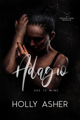 Cover image for Adagio: A Dark Crime Romance