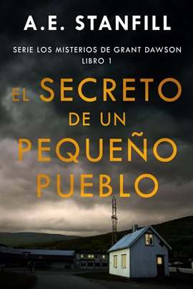 El Secreto de un Pequeño Pueblo