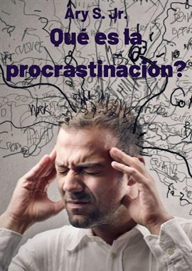 Cover image for Qué es la procrastinación?