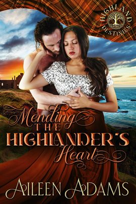 Cover image for Mending the Highlander's Heart