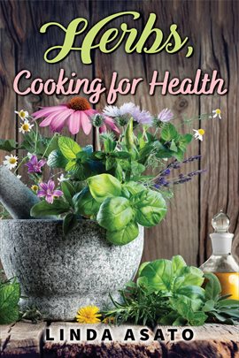 Cover image for Herbs, Cooking for Health