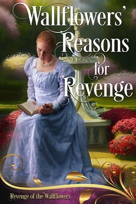 Cover image for Wallflowers' Reasons for Revenge