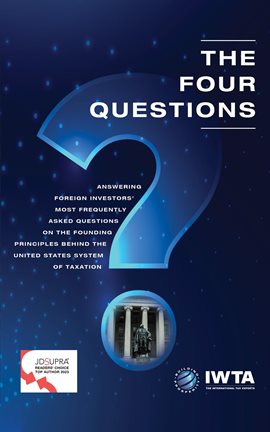 Cover image for The Four Questions: Answering Foreign Investors' Most Frequently Asked Questions on the Founding