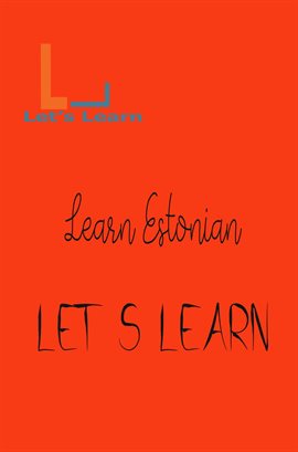 Cover image for Let's Learn - Learn Estonian