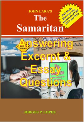 Cover image for John Lara's The Samaritan: Answering Excerpt and Essay Questions