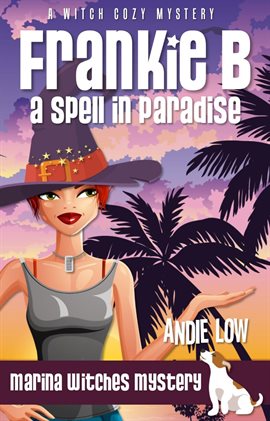 Cover image for Frankie B: A Spell in Paradise