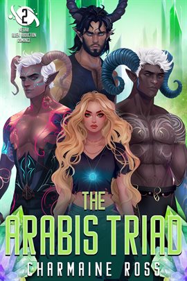 Cover image for The Arabis Triad: A Negari Sci-Fi Alien Romance