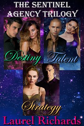 Imagen de portada para The Sentinel Agency Trilogy: Destiny, Talent, Strategy