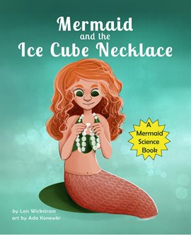 Cover image for Mermaid and the Ice Cube Necklace