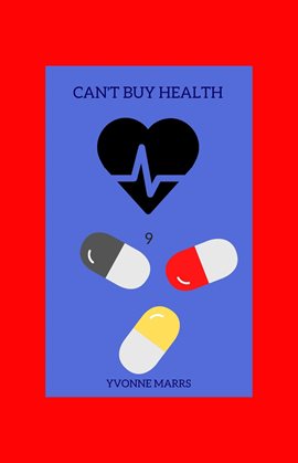 Cover image for Can't Buy Health 9