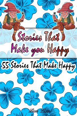 Cover image for Stories That Make You Happy