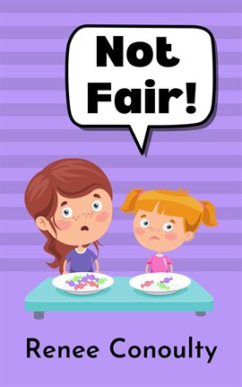 Cover image for Not Fair!