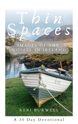 Cover image for Thin Spaces: Images of the Gospel in Ireland