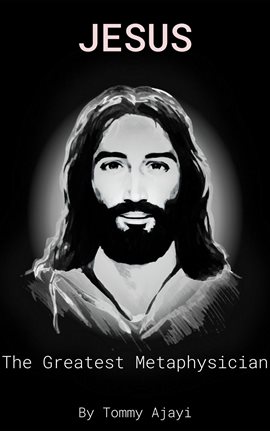 Cover image for Jesus: The Greatest Metaphysician