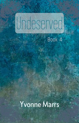 Cover image for Undeserved 4