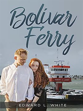 Cover image for Bolivar Ferry