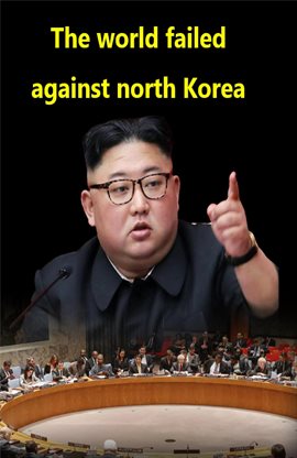 Cover image for The World Failed Against North Korea