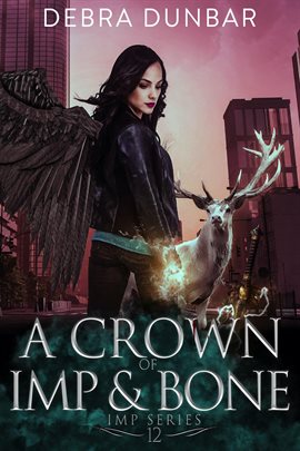 Cover image for A Crown of Imp and Bone