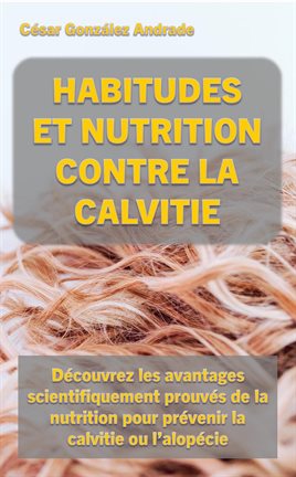 Cover image for Habitudes Et Nutrition Contre La Calvitie