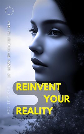 Cover image for Reinvent Your Reality