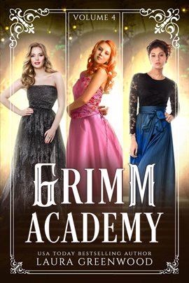 Cover image for Grimm Academy, Volume 4
