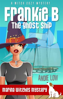 Cover image for Frankie B: The Ghost Ship