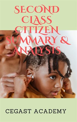 Cover image for Second Class Citizen Summary & Analysis