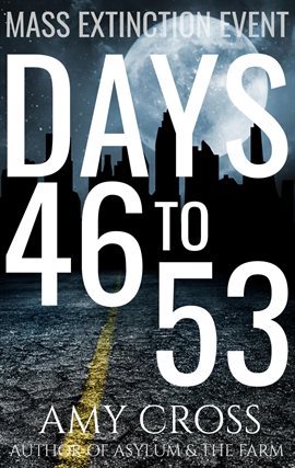 Cover image for Days 46 to 53