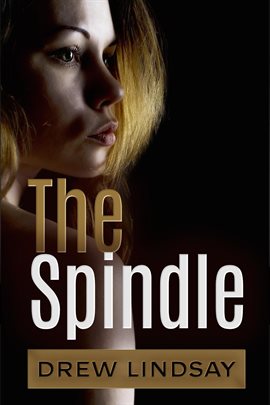 Cover image for The Spindle