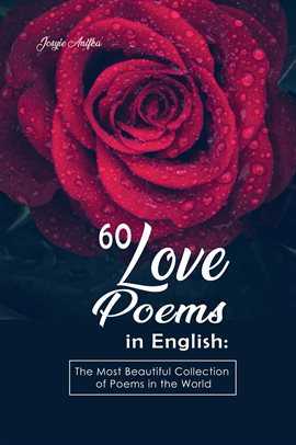 Imagen de portada para 60 Love Poems in English: The Most Beautiful Collection of Poems in the World