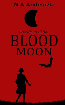 Cover image for Descendants of the Blood Moon