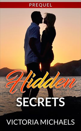 Cover image for Hidden Secrets - Prequel