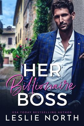 Cover image for Her Billionaire Boss
