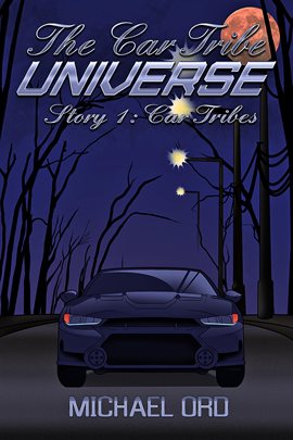 Cover image for The Car Tribe Universe