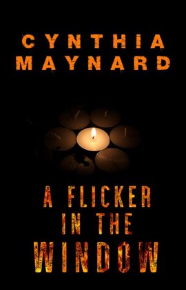 Cover image for A Flicker in the Window