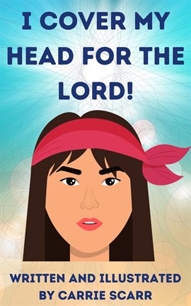 Imagen de portada para I Cover My Head for the Lord!