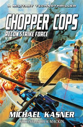 Cover image for Recon Strike Force: Chopper Cops