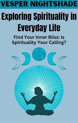 Cover image for Exploring Spirituality in Everday Life