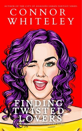 Imagen de portada para Finding Twisted Lovers: A Matilda Plum Fantasy Short Story