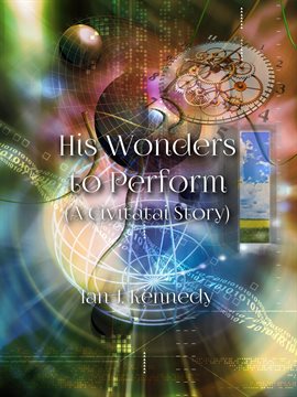 Cover image for His Wonders to Perform