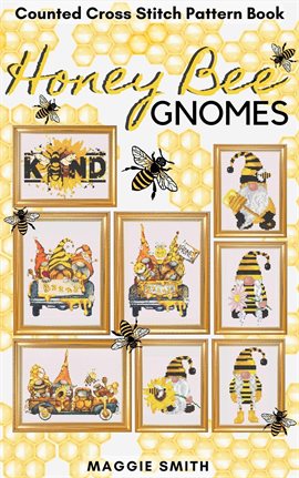 Cover image for Honey Bee Gnomes Counted Cross Stitch Patterns