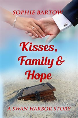 Cover image for Kisses, Family & Hope